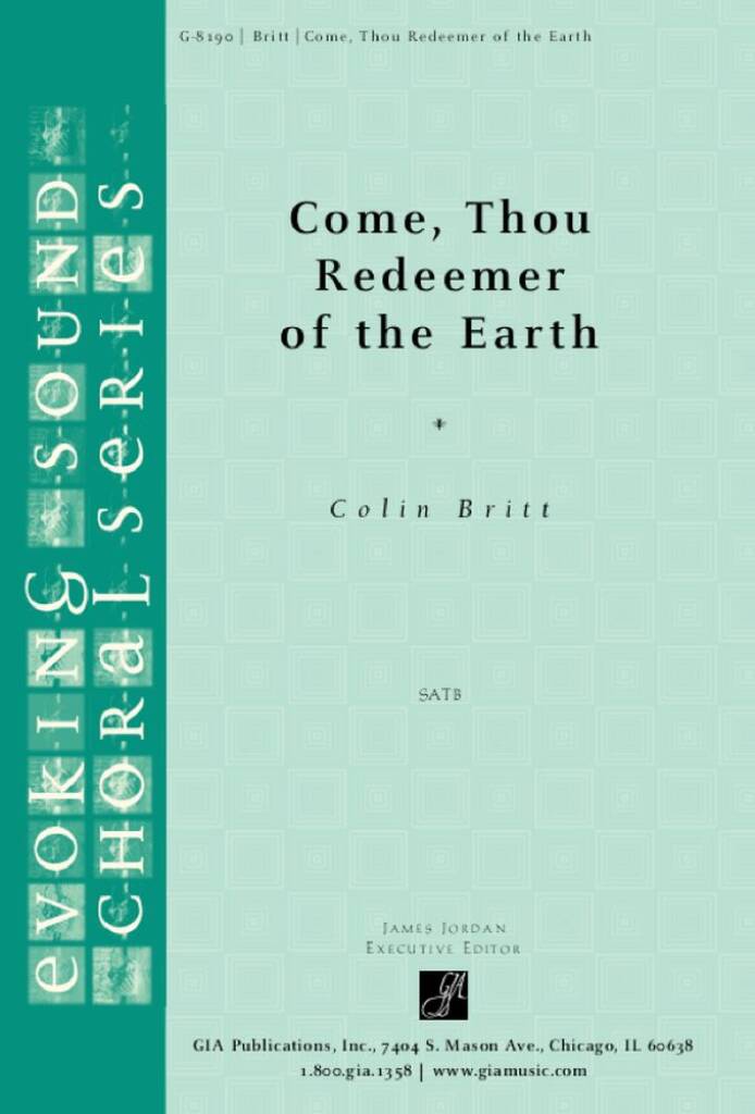 Come, Thou Redeemer of the Earth